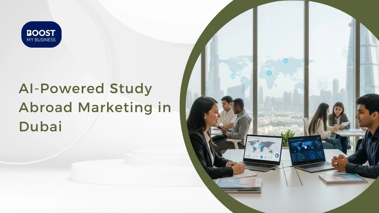 Study Abroad Marketing Dubai: How AI Turns 18-Month Decision Cycles Into Enrolled Students