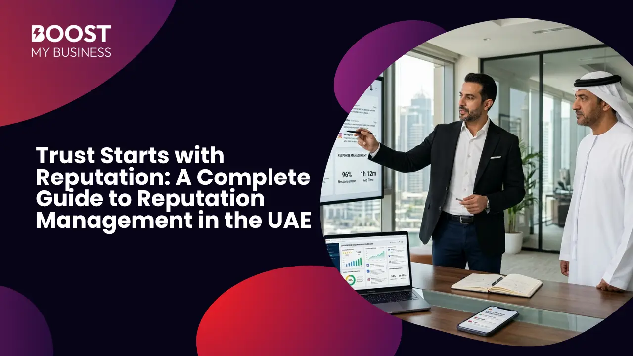Reputation Management in the UAE Is Essential for Trust – And How to Do It Right